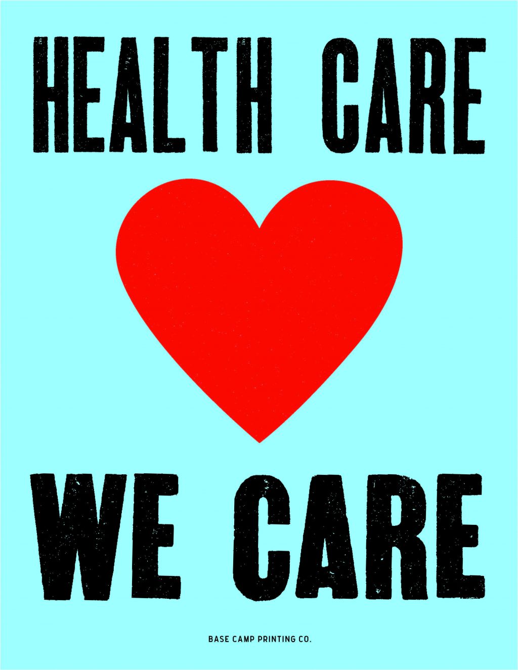 Health Care, We Care - Download Your Poster Here! - WV Citizen Action Group